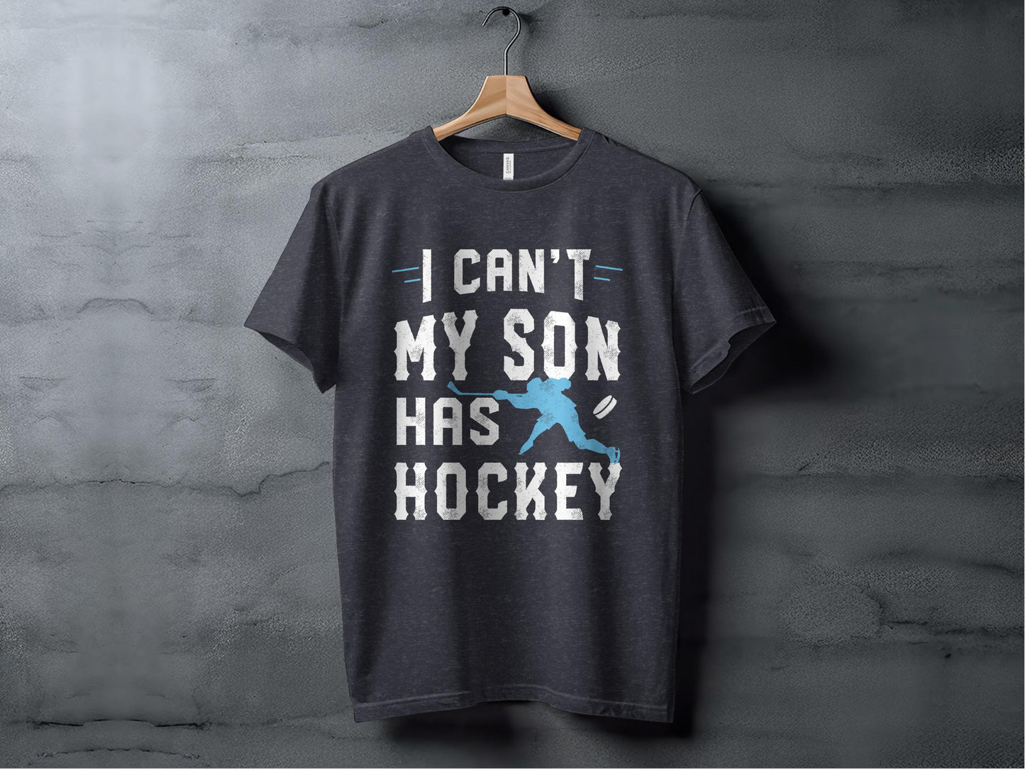 Funny Hockey Mom T-Shirt: Hockey Son Gift