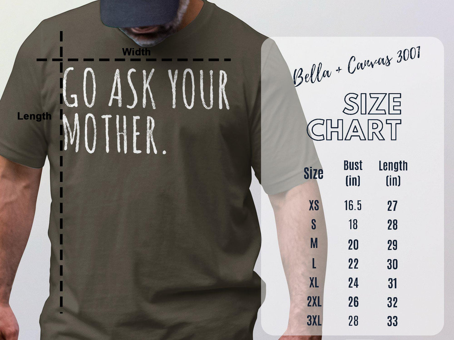 Go Ask Your Mother T-Shirt: Funny Dad Gift, Sarcastic Humor