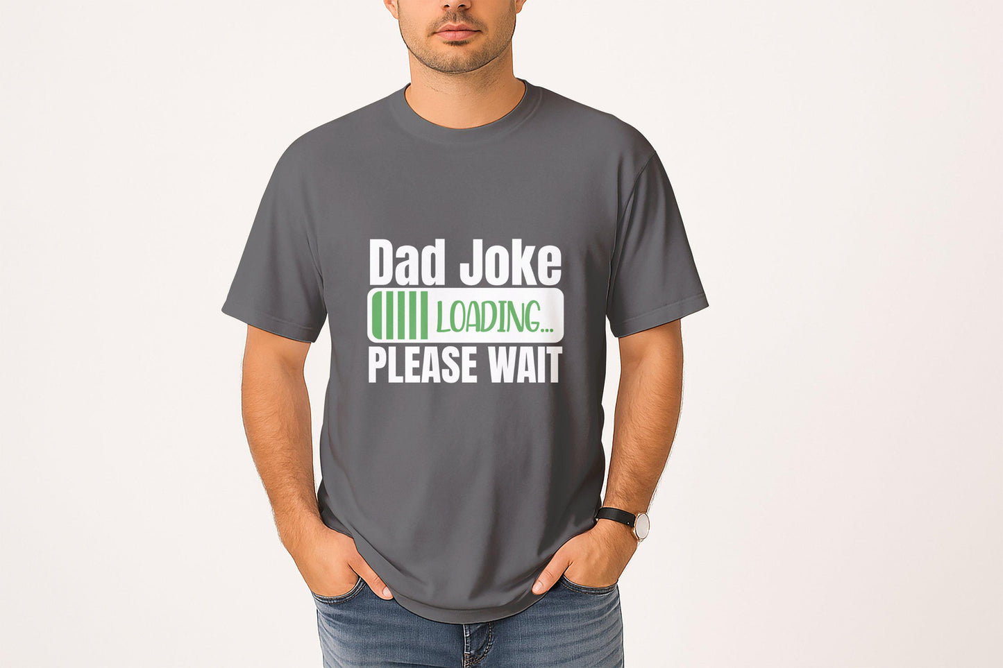 Dad Joke Loading Funny T Shirts, Humor Tee, Gift Idea, Father Dad, Jokes, Please Wait, Gift for Him, Dad Gift, For Dad