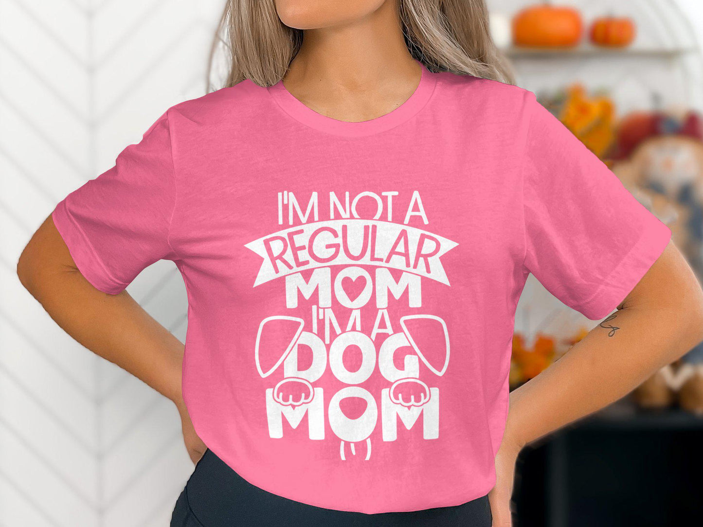 Funny Dog Mom T-Shirts, Im Not a Regular Mom T-Shirts, Gift for Mom, Mother's Day Gift, Cute Dog Lover Tee, Dog Mama T-Shirts