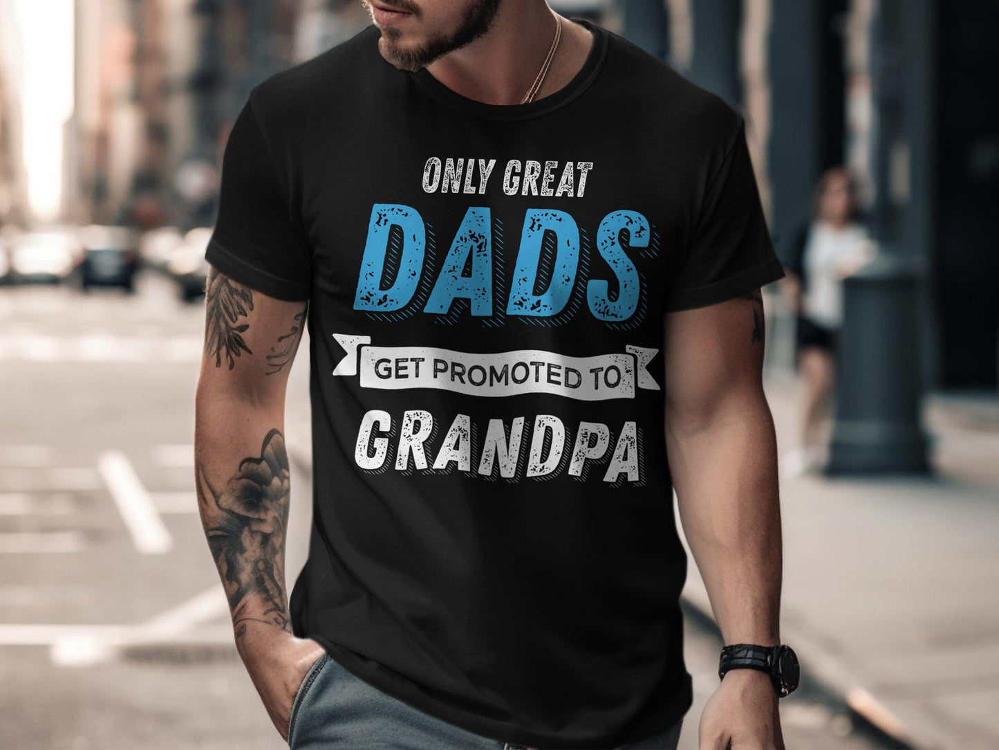 Great Dads T-Shirts, Grandpa Gift, Fathers Day Shirts, Promoted to Grandpa T-Shirts, Dad Gifts, New Grandpa T-Shirts, Grandpa to be Shirts