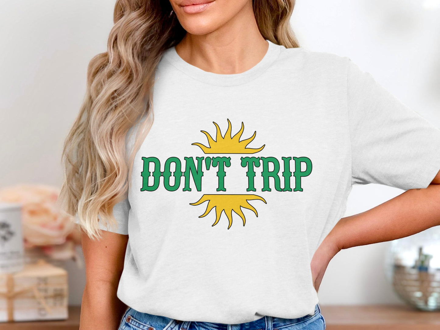 Dont Trip Graphic Tee, Funny Sarcastic Positive Vibes Shirt