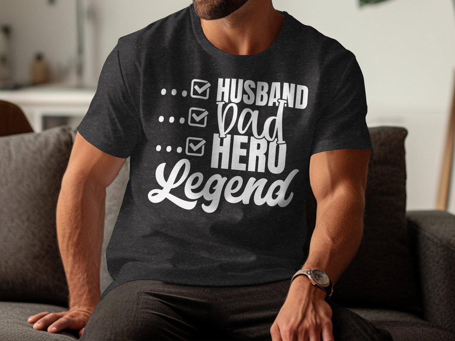 Husband Dad Hero Legend T-Shirts, Gift for Dad, Fathers Day Tee, Gift Ideas for Men, Husband T-Shirts, Dad T-Shirts, Hero T-Shirts