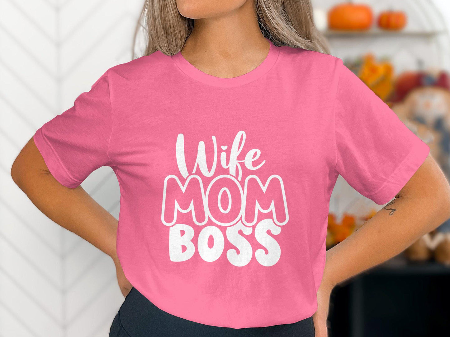 Wife Mom Boss T-Shirt: Empowered Women Gift