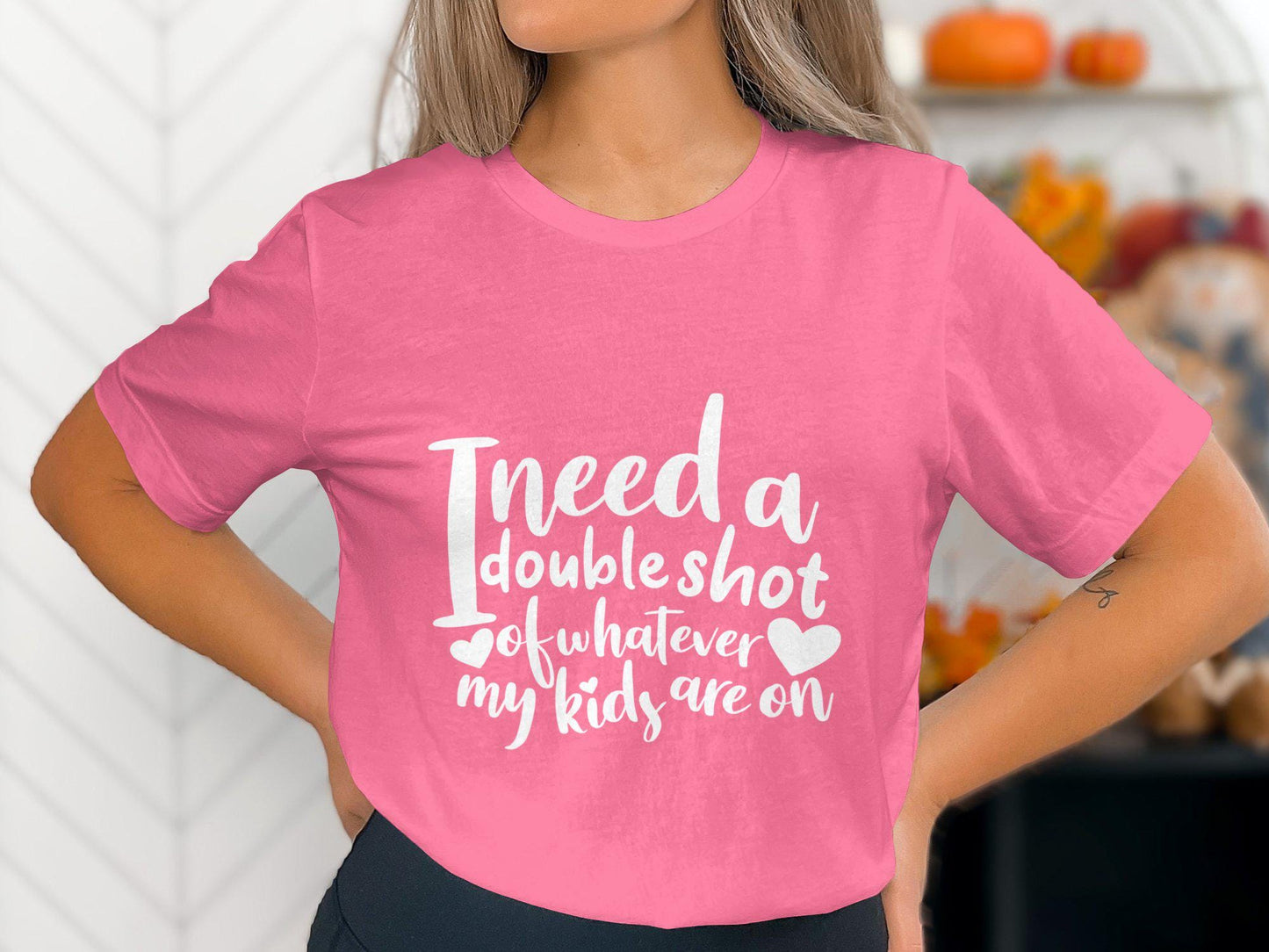 Funny Mom T Shirts, I Need a Double Shot, Gift for Mom, Mothers Day, Mom Life Tee, Exhausted Parent Tee, Humorous Mother T Shirts