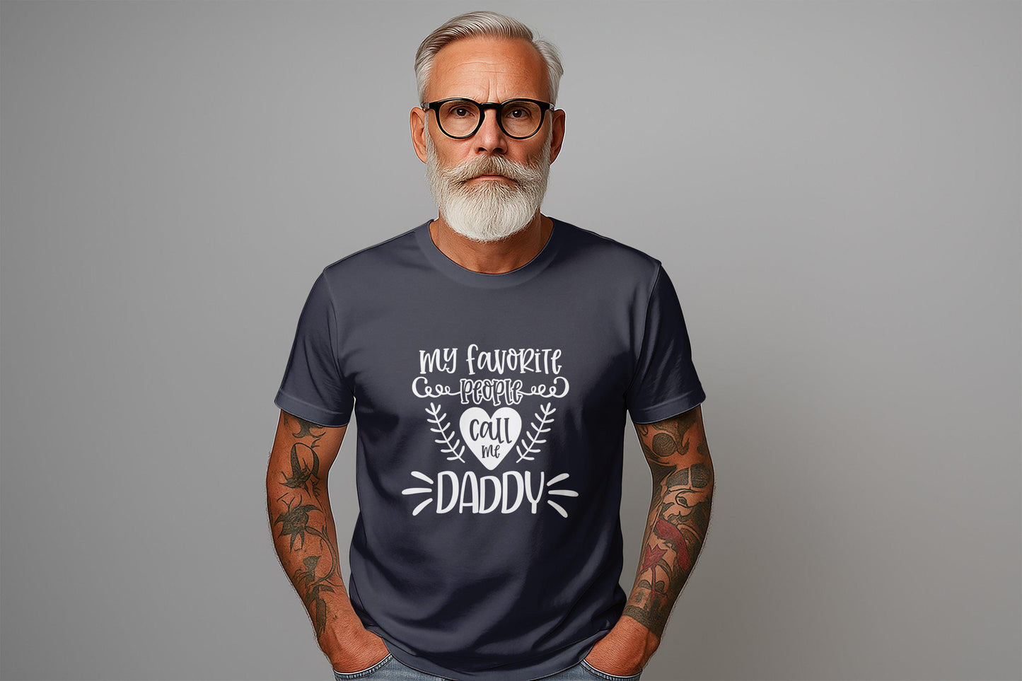 My Favorite People T-Shirts, Call Me Daddy Tees, Gift for Dad, Father's Day, Dad T-Shirts, Daddy T-Shirt, Father, Dad Gift, Funny T-Shirts