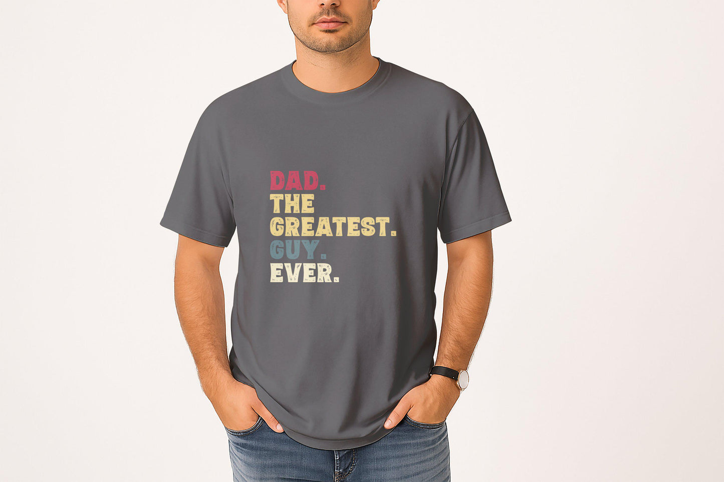 Dads Greatest Guy Ever T Shirts, Fathers Day T Shirt, Gift for Dad, Number 1 Dad T Shirts, Gift For Husband, Best Dad Ever T Shirt