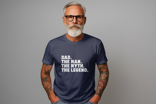 Dad the Man the Myth the Legend T-Shirts, Fathers Day Gift, Gift for Dad, Papa Tee, Mens Dad Shirt, Funny Dad Tee, Best Dad Ever