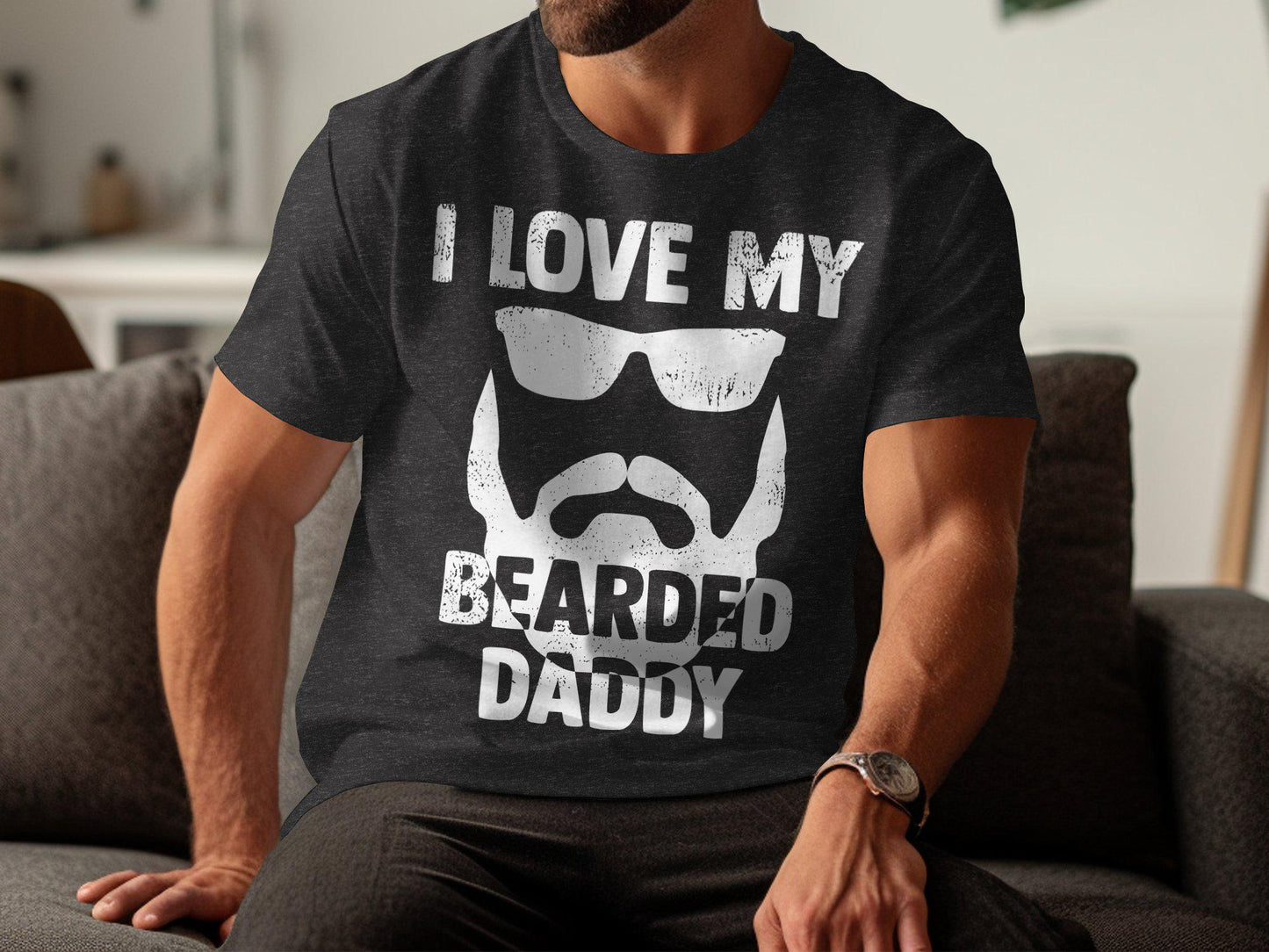 Bearded Daddy T-Shirts, I Love My Bearded Daddy, Gift for Dad, Fathers Day T-Shirts, Cool Dad Tee, Funny Dad Shirt, Dad with Beard