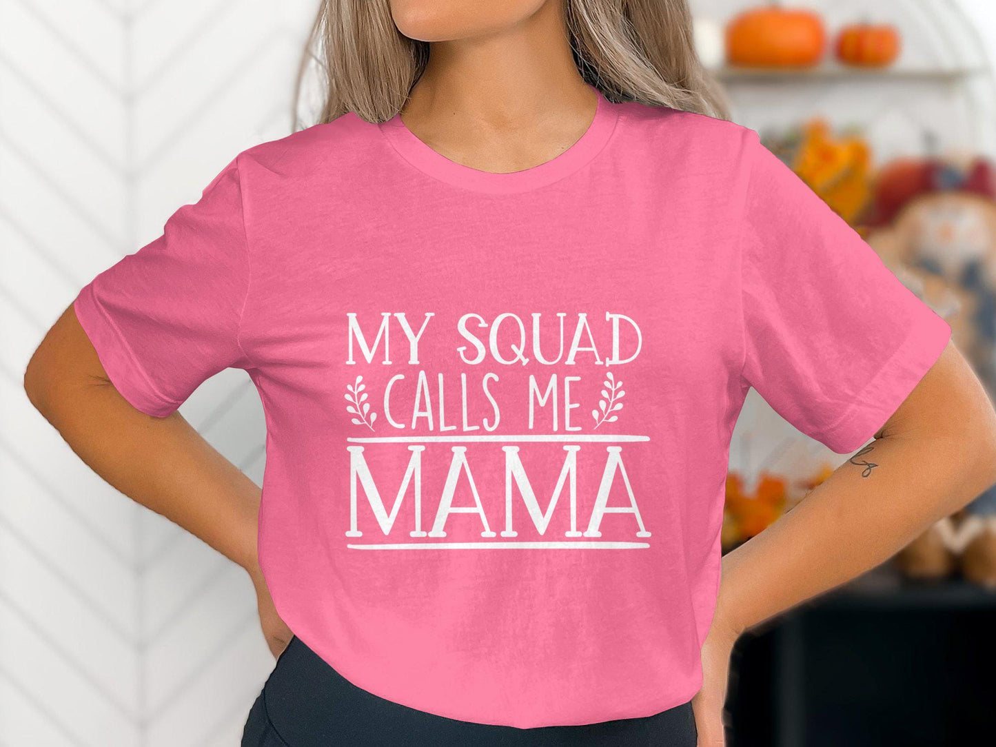 My Squad Calls Me Mama T-Shirts, Cute Mom TShirt, Gift for Mom, Mothers Day, Mama Bear Tee, Mom Life Apparel, Family Matching T Shirts