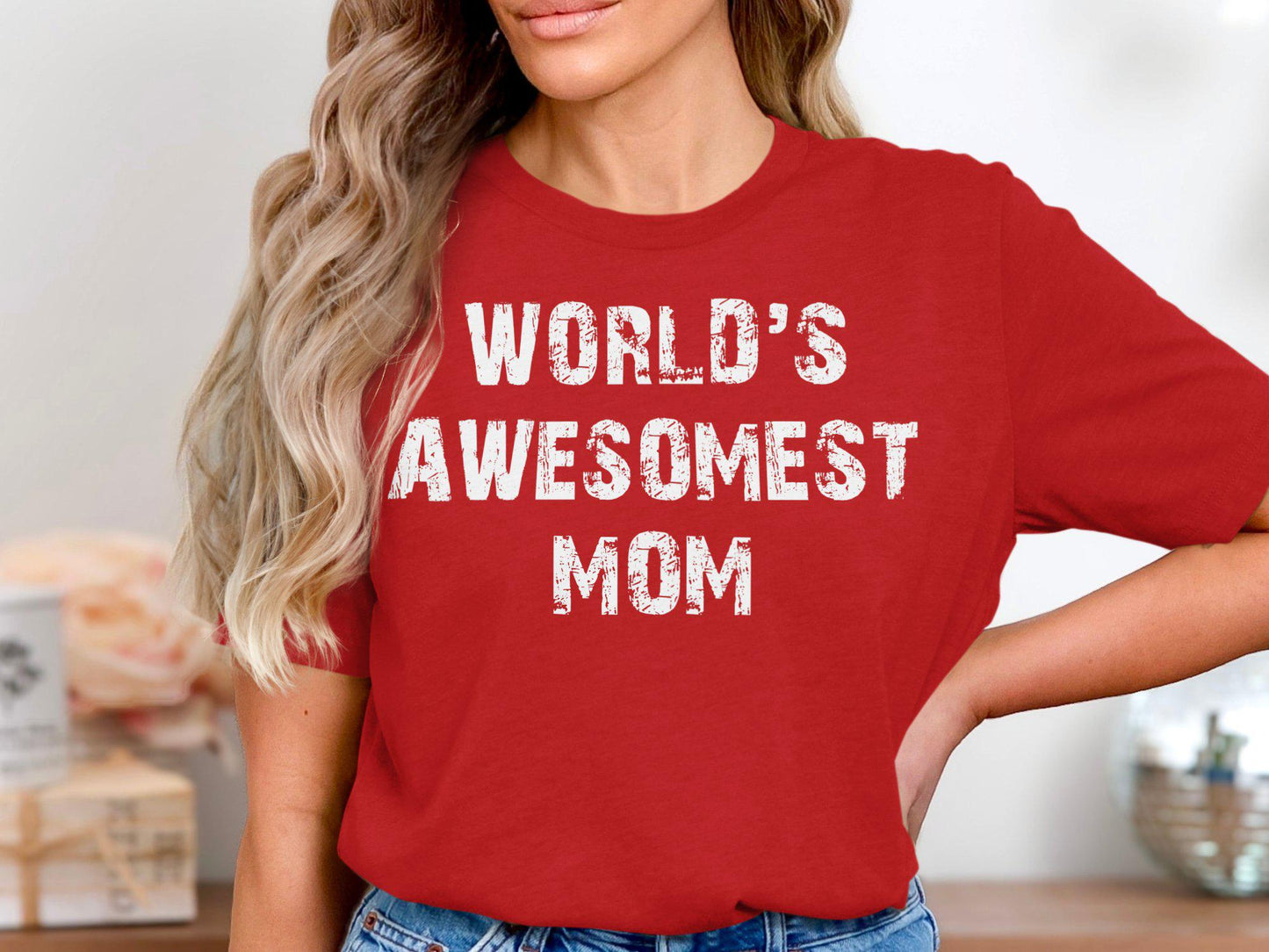 Worlds Awesomest Mom T-Shirts, Gift for Mom, Mother's Day T Shirt, Best Mother Ever Shirt, Cool Mom Tees, Funny Mom T Shirt, Gift Ideas