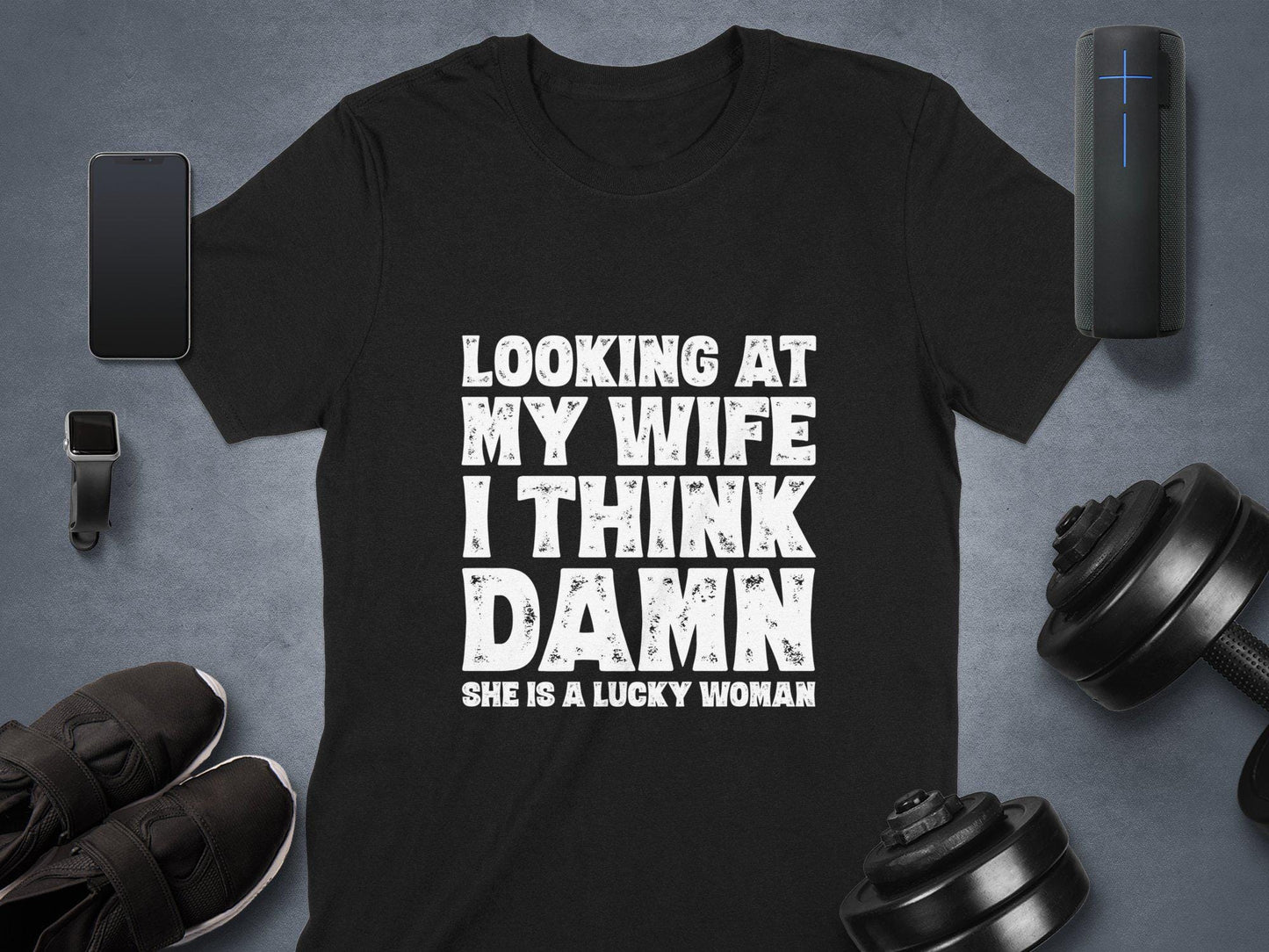 Funny Husband T-Shirt, Lucky Wife, Father's Day Gift