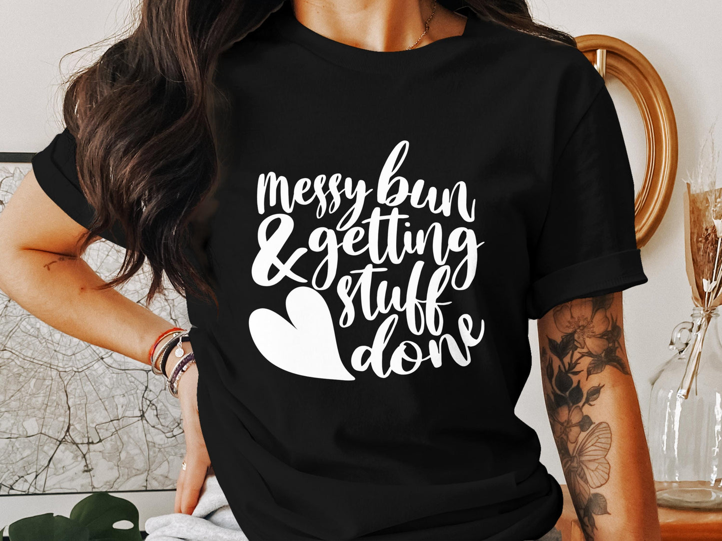 Messy Bun & Getting Stuff Done Graphic Tee - Trendy Mom T-Shirt