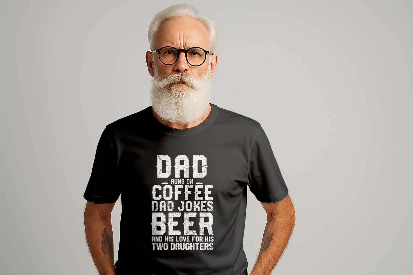 Dad Runs On Coffee, Dad Jokes, Beer, Two Daughters T-Shirts, Father Day, Dad Gift, Funny Dad, Dad of Girls T-Shirts