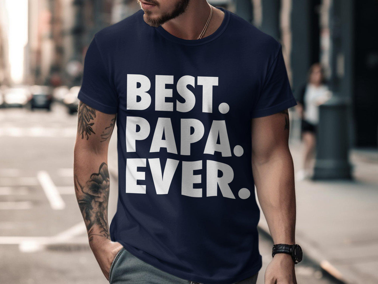 Gift for Dad Best Papa Ever T Shirts, Gifts for Dad, Dad Birthday Gift, Fathers Day Gifts, Papa Tshirts
