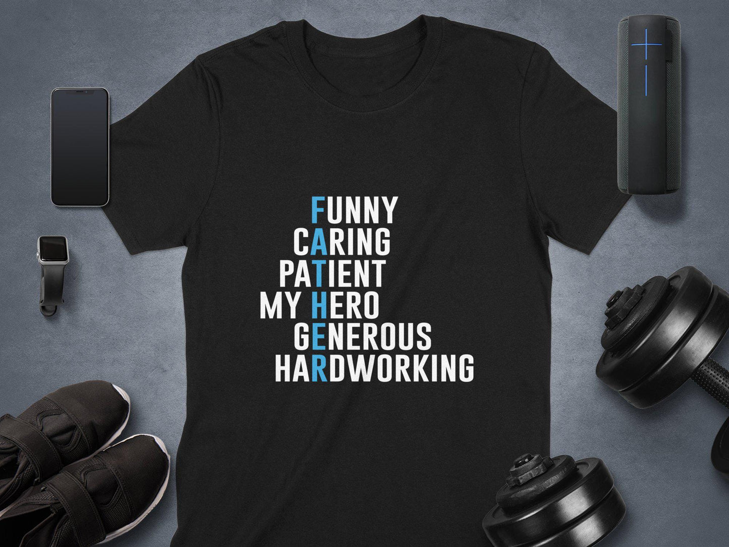 Funny Dad T-Shirts, Gift for Dad, Fathers Day T-Shirts, Caring Hero T-Shirts, Hardworking Dad, Gift for Him, Dad Apparel