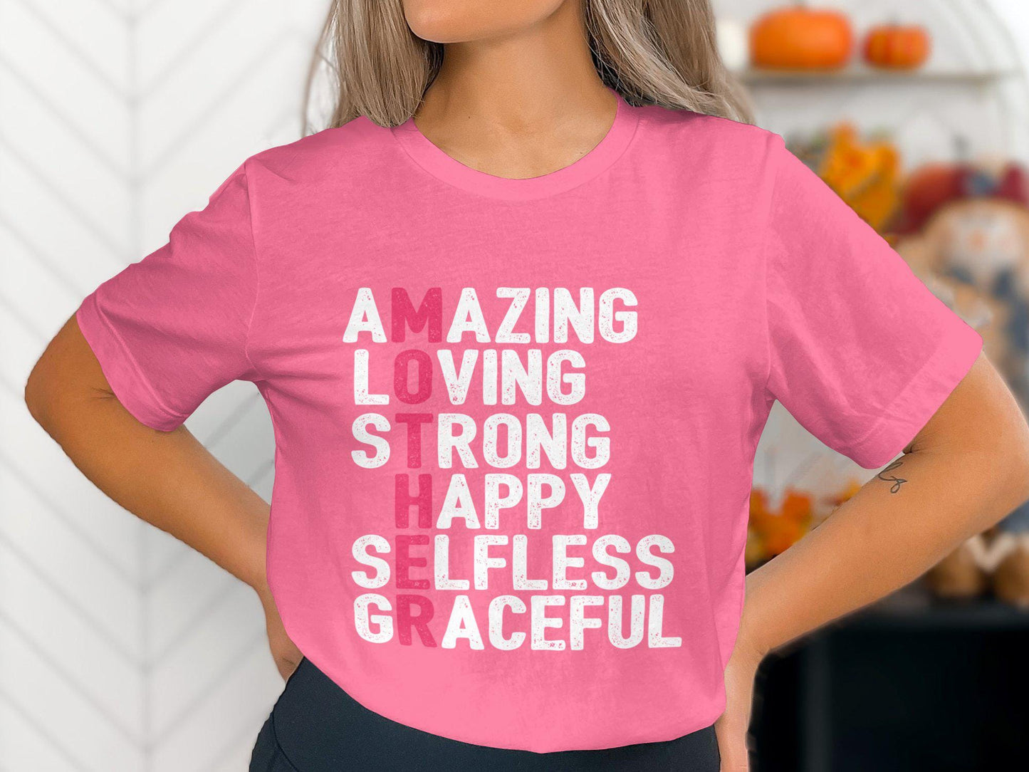 Amazing Mother T-Shirts, Loving Strong Happy Design, Gift for Mom, Mothers Day, Selfless Graceful T Shirts, Best Mother T Shirts