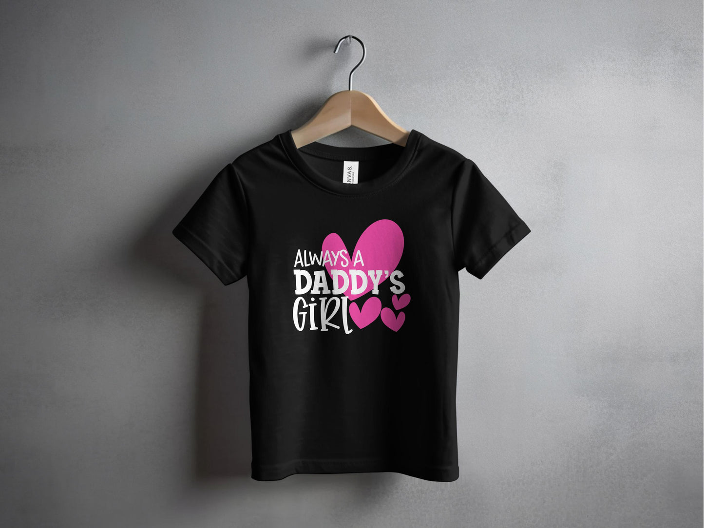 Gift for Daughters. Always a Daddy T-Shirts, Fathers Day Gifts, Gift from Dad, Daughter Birthday Gift, Daddy T Shirt,