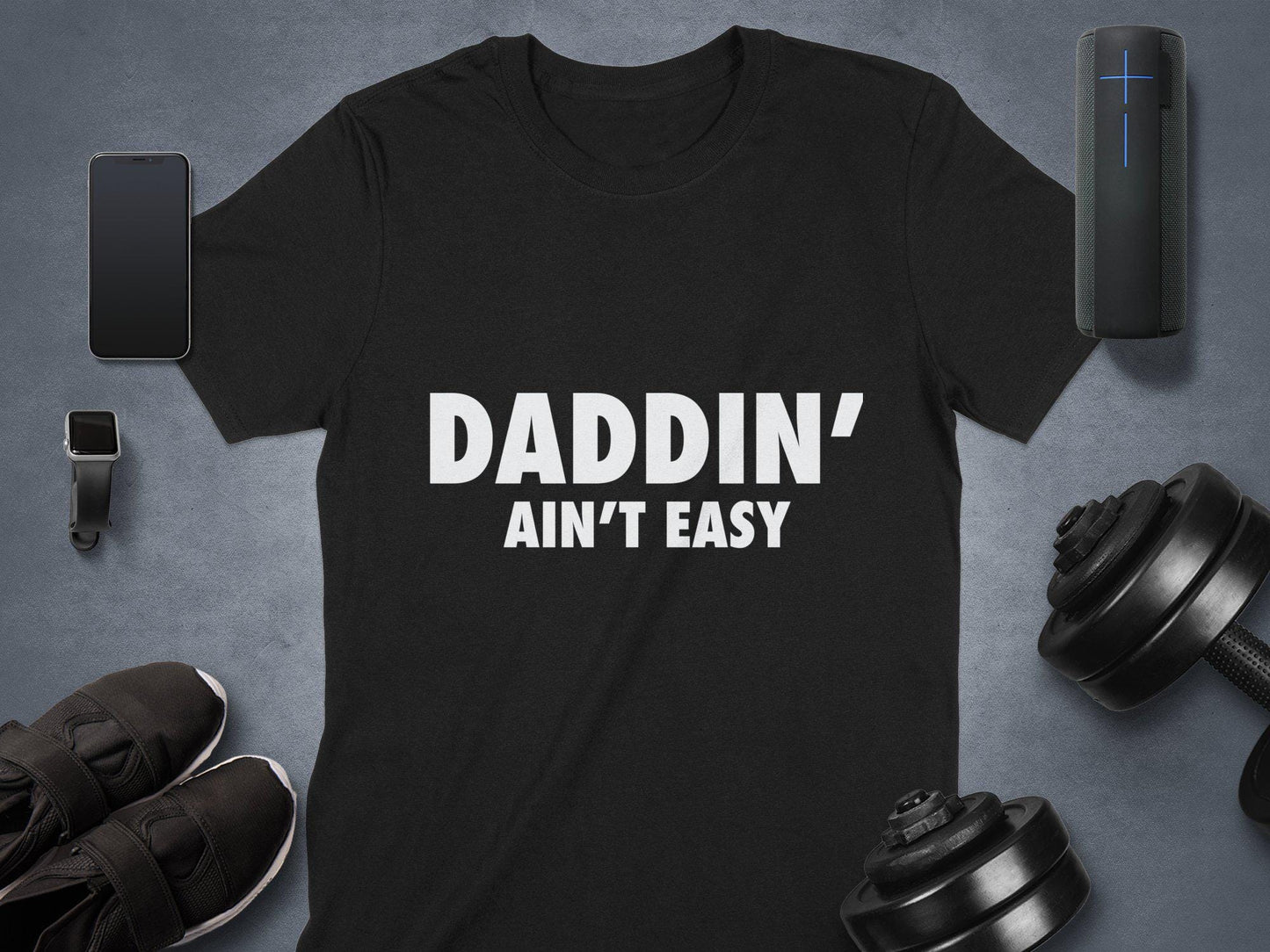Daddin Aint Easy T Shirts, Fatherhood T Shirts, New Dad Shirts, Dad To Be Shirts, Funny Dad T Shirts, Gift For Dad, Daddy Tees, Dad Life