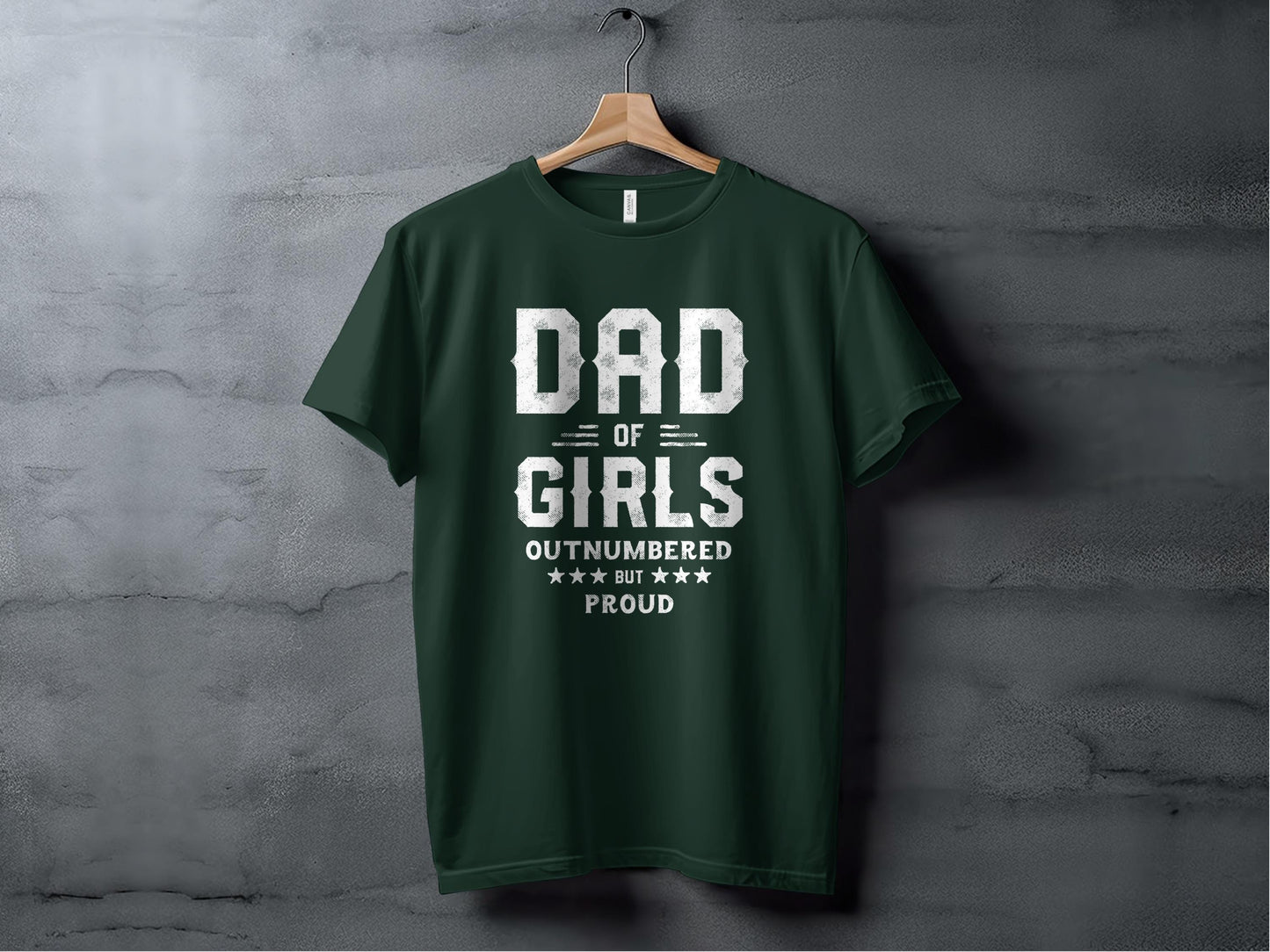 Dad of Girls T-Shirts, Outnumbered Proud T-Shirts, Gift for Dad, Fathers Day, Unique T-Shirts, Trendy T-Shirts, Cute T-Shirts