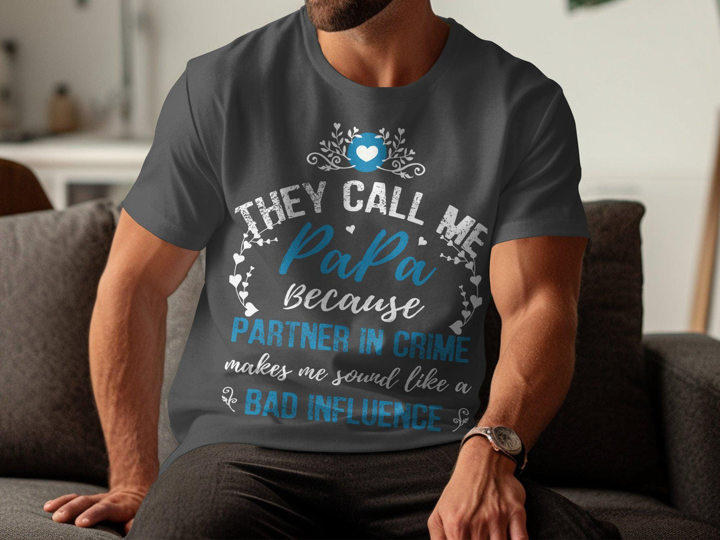 Papa Partner in Crime T-Shirts, Bad Influence, Gift for Dad, Fathers Day, Funny Dad Tee