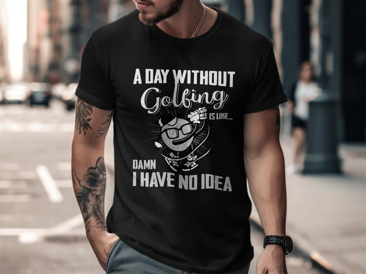 Funny Golf T-Shirt: "A Day Without Golfing" Tee for Dad