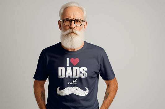 I Love Dads T-Shirts, Heart and Mustache Tee, Gift for Dad, Fathers Day Tee, Unique T-Shirts, Dad T-Shirts, Trendy Tees, Stylish Dad Gift