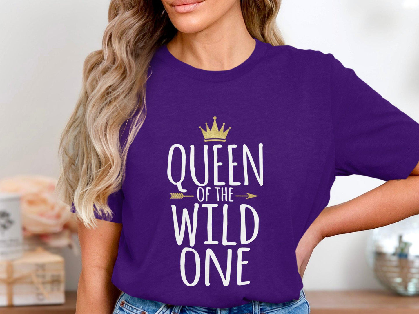 Queen of the Wild One T-Shirt: Funny Mom Tee