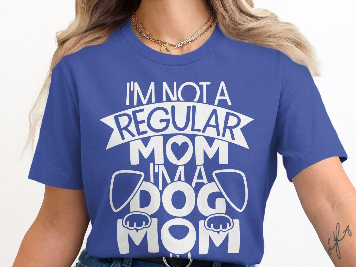 Funny Dog Mom T-Shirts, Im Not a Regular Mom T-Shirts, Gift for Mom, Mother's Day Gift, Cute Dog Lover Tee, Dog Mama T-Shirts