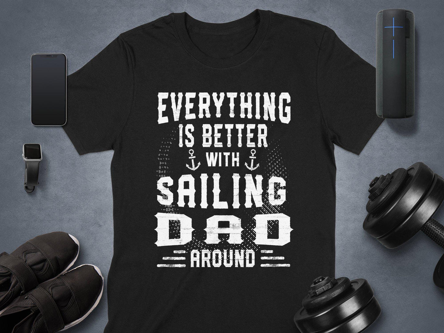 Sailing Dad T-Shirt: Nautical Gift for Father's Day