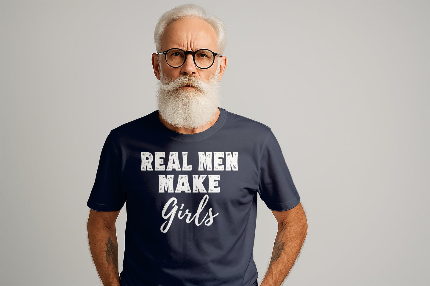 Real Men Make Girls T Shirts, Fathers Day Gift, Best Dad Ever Shirts, Gift for Dad, Funny Dad Tees, Father's Day, Proud Dad T Shirts