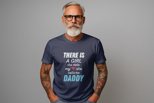 There is A Girl Daddy T-Shirts, New Dad Tees, Father Daughter Tees, Funny Dad T Shirts, Gift for Dad, Cool Dads T Shirts, Daddy Graphic Tees
