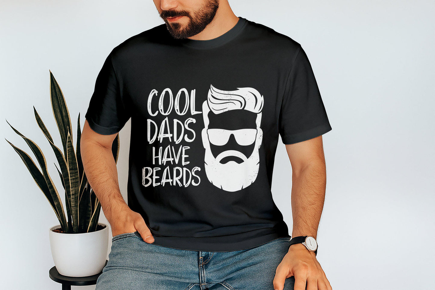 Gift for Dad, Cool Dads Have Beards T-Shirts, Father's Day Gifts, Dad Birthday Gift, Best Dad Ever, Beard Lover Gifts, Funny Gifts for Dad