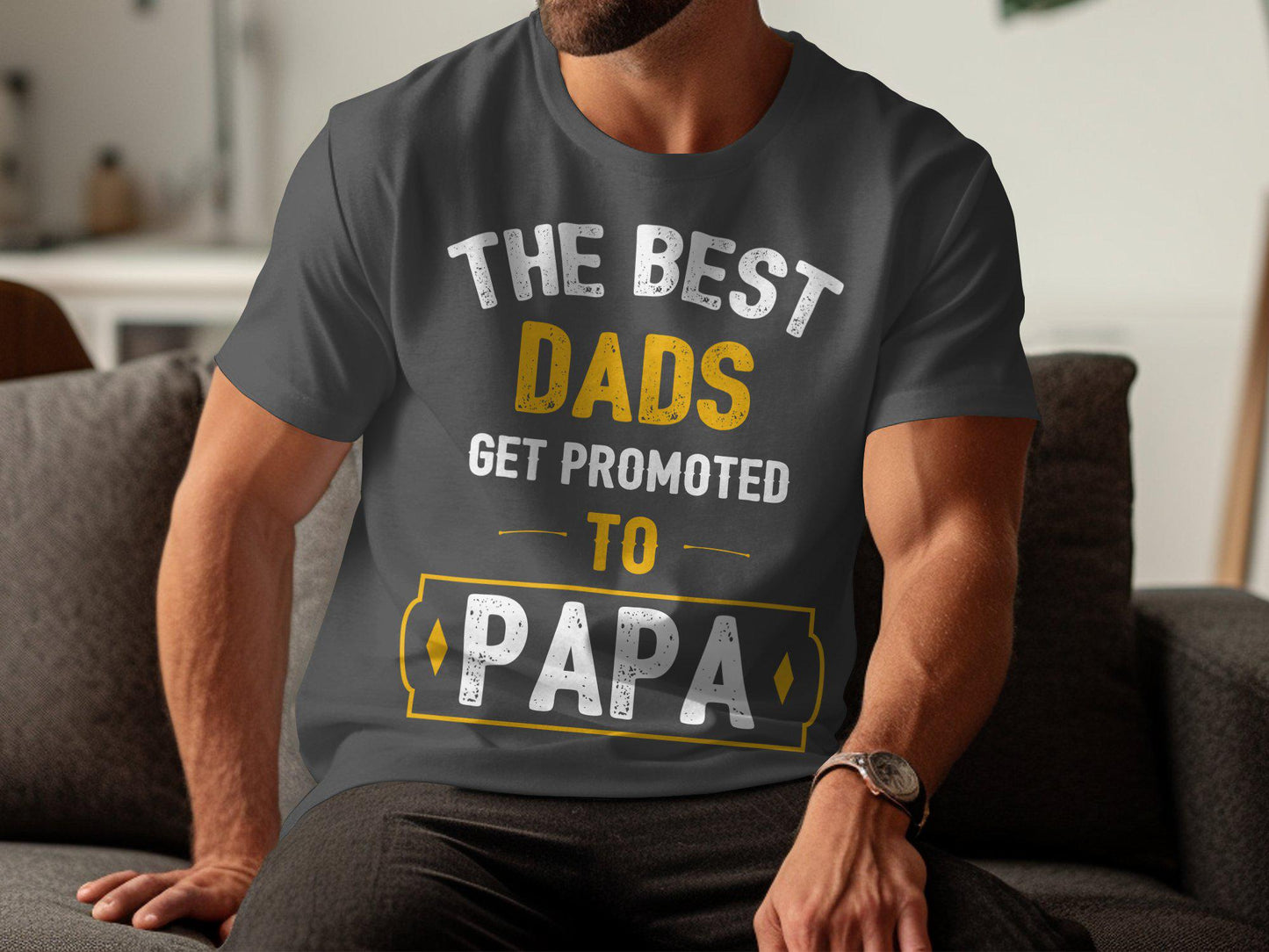 The Best Dads Get Promoted to Papa T-Shirts, Gift for Dad, Father's Day Apparel, New Dad T-Shirt, Papa T-Shirt