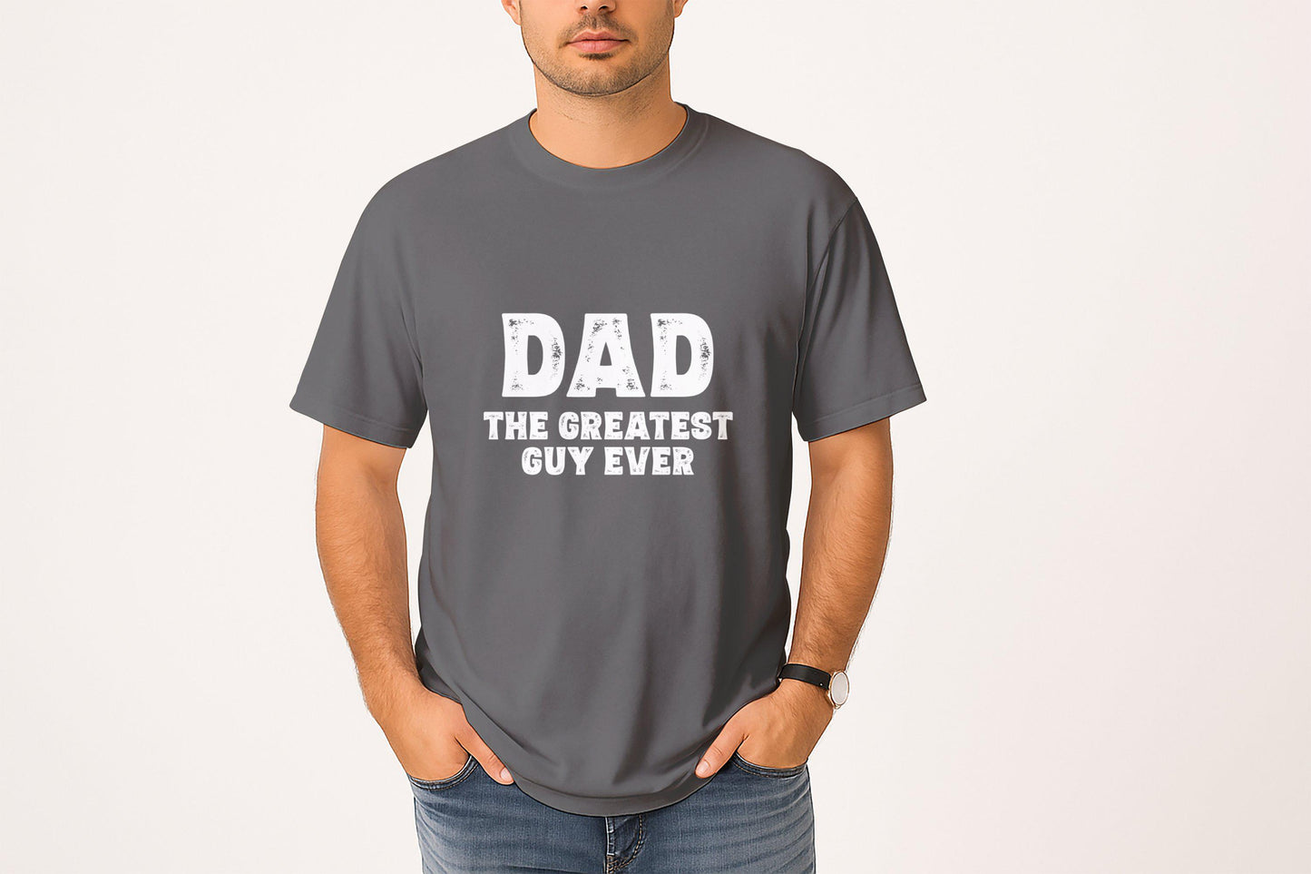 Dad The Greatest Guy Ever T-Shirts, Fathers Day Shirts, Gift For Dad, Dad Shirts, Mens T-Shirts, Best Dad Ever Shirts