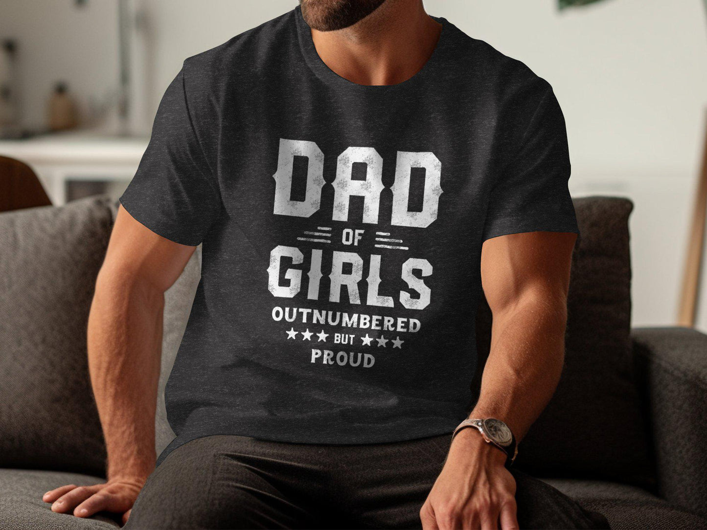 Dad of Girls T-Shirts, Outnumbered Proud T-Shirts, Gift for Dad, Fathers Day, Unique T-Shirts, Trendy T-Shirts, Cute T-Shirts