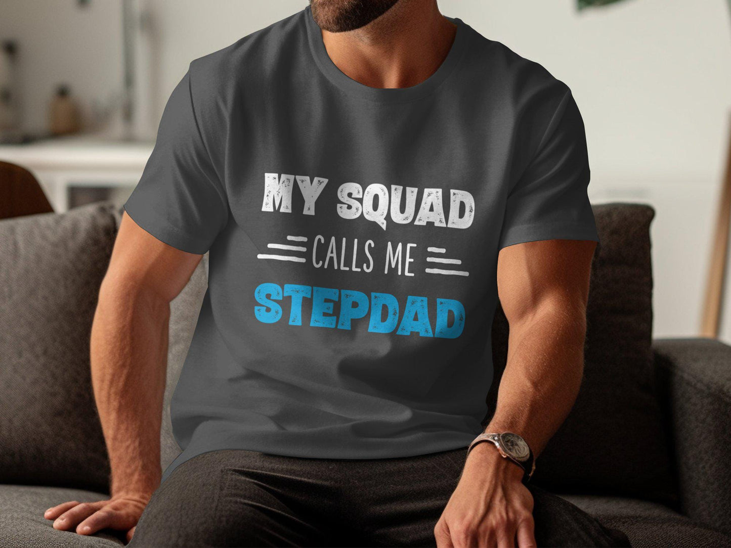 My Squad Calls Me Stepdad T-Shirts, Gift for Dad, Funny Stepdad Tee, Father's Day Gift, Cool Stepfather Gifts, Stepdad Birthday Gift