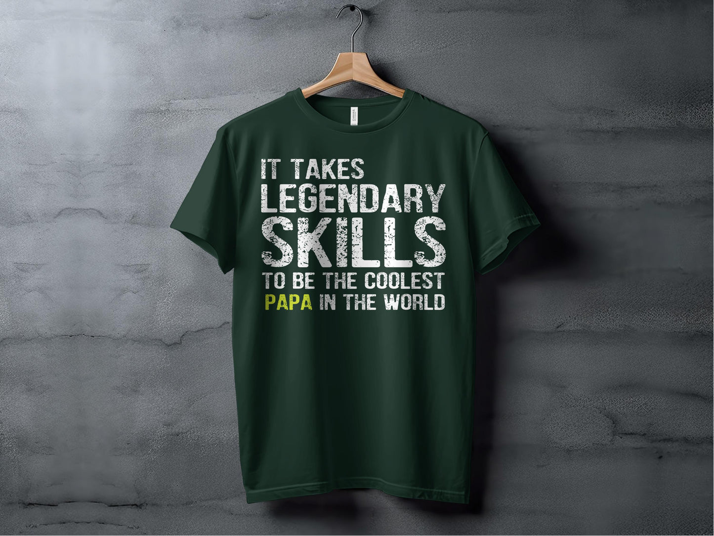 Coolest Papa T-Shirts, Legendary Skills, Gift for Dad, Fathers' Day, Funny Papa