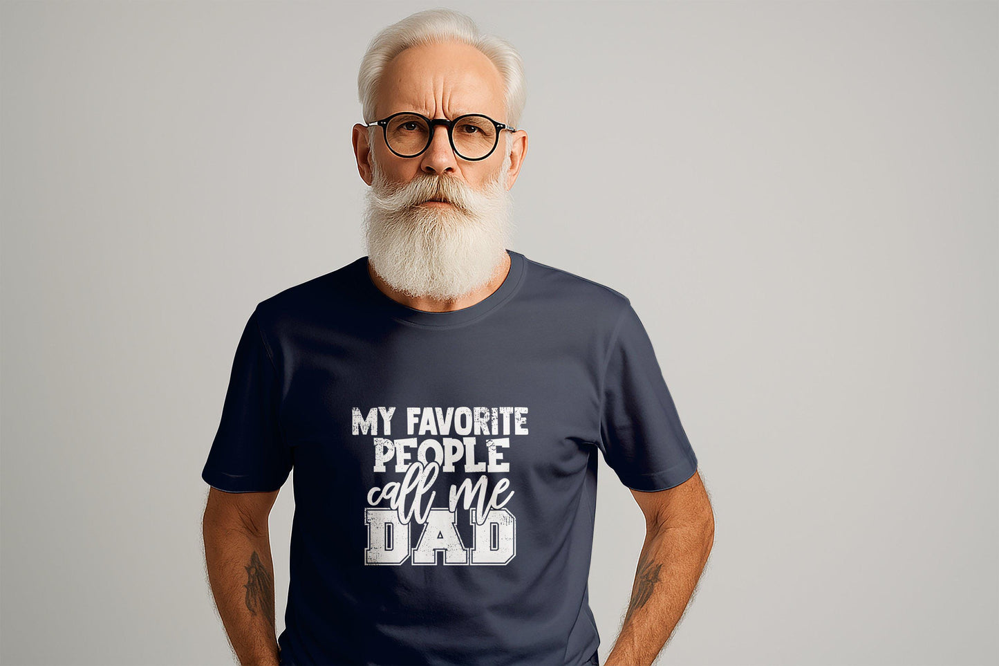 My Favorite People Call Me Dad T-Shirts, Fathers Day Gift, Gift for Dad, Dad T-Shirts, Funny Dad T-Shirts, Fathers Day T-Shirts