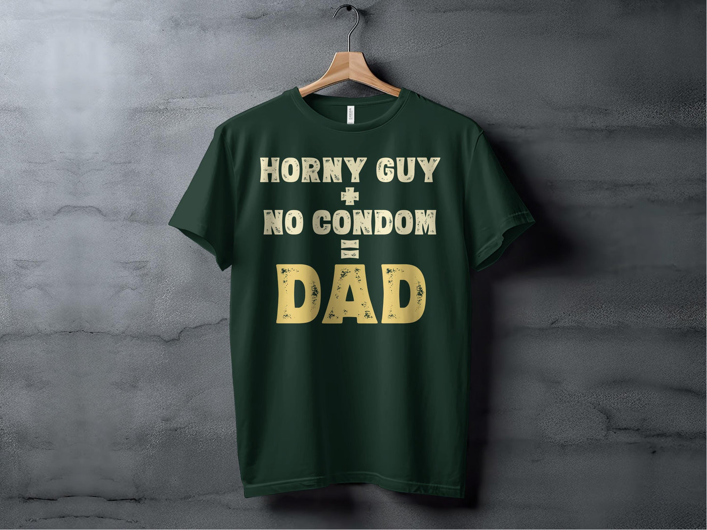 Funny Dad T-Shirt: Novelty Adult Humor Gag Gift