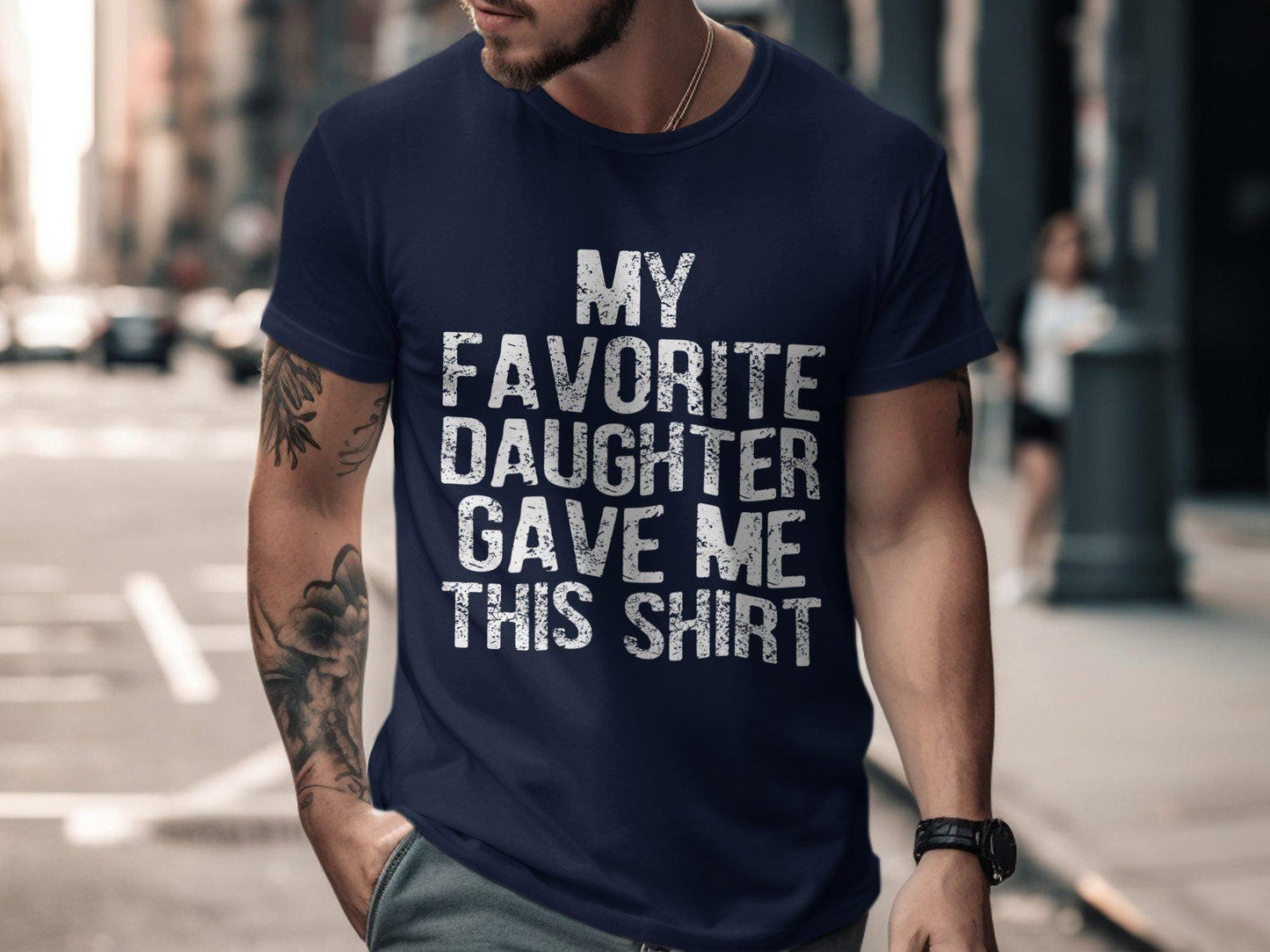 Favorite Daughter T-Shirt: Funny Dad Gift