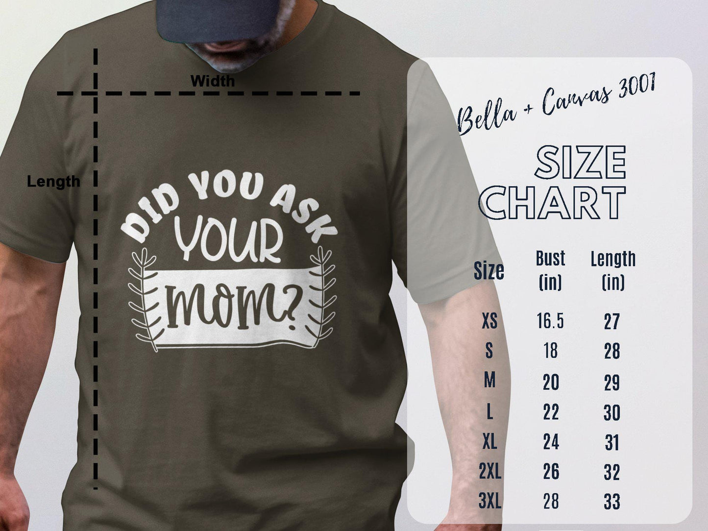 Did You Ask Your Mom T-Shirts, Funny Saying Tees, Gift for Dad, Fathers Day present, Novelty Tee