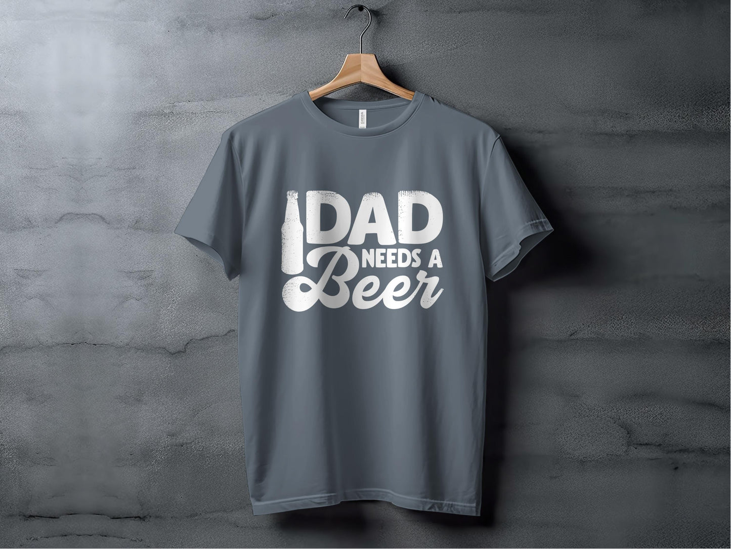 Dad Needs A Beer T Shirts, Fathers Day, Funny Dad Gift, Dad T Shirts, Gift For Dad, Beer Lover Gift, Dad Birthday, Dad Present, Beer
