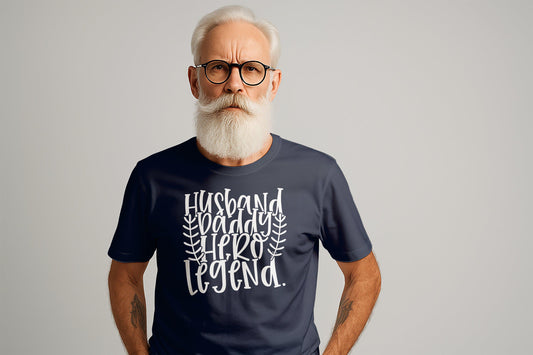 Husband Daddy Hero Legend T-Shirt, Gift for Dad, Fathers Day, Best Dad Ever T-Shirt, Super Dad Tee, Dad Gift, Mens TShirt