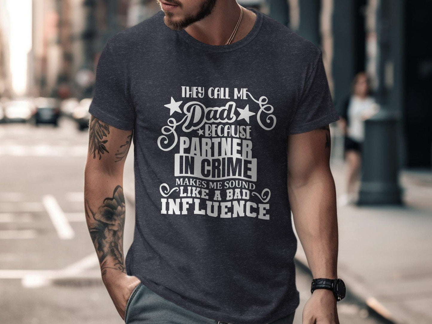 Funny Dad TShirts, Partner In Crime, Bad Influence Dad, Dad Gift T Shirts, Father Day Shirt, Humor Dad Tee, Cool Dad Gift