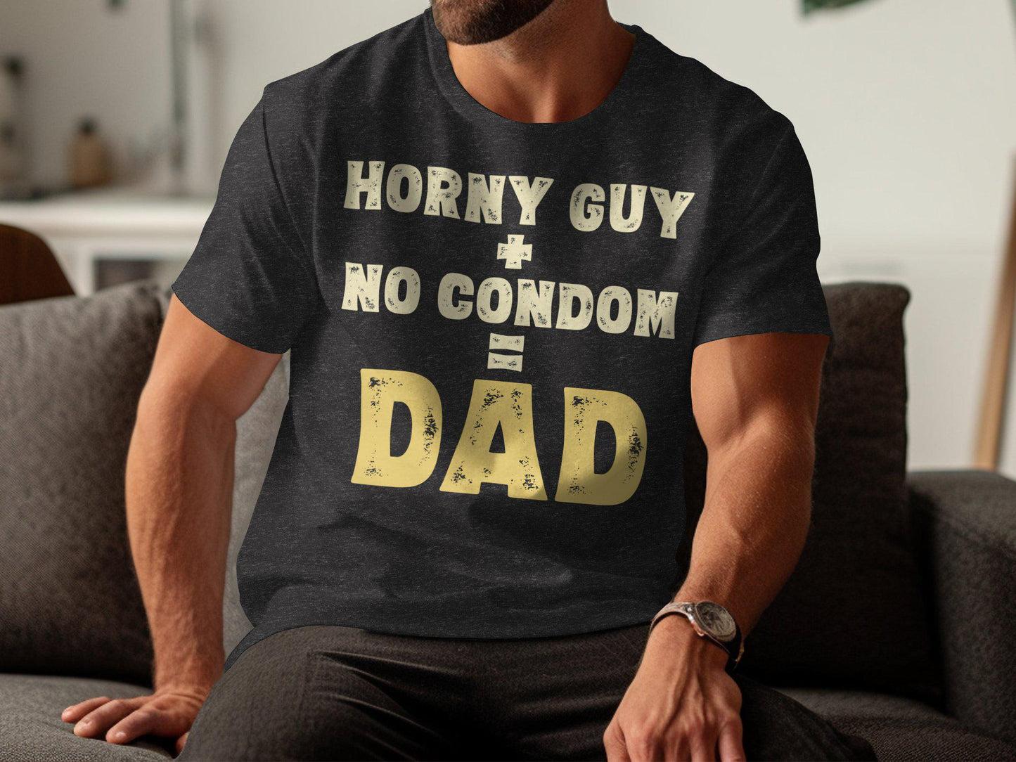 Funny Dad T-Shirt: Novelty Adult Humor Gag Gift