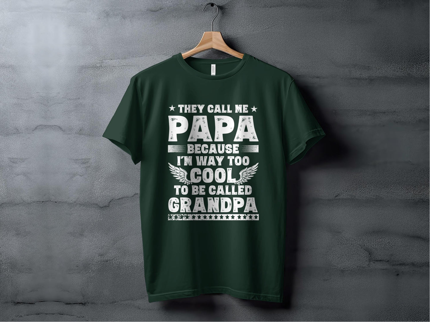 They Call Me Papa T-Shirts, Cool Grandpa Tees, Gift for Dad, Fathers Day T-Shirts, Papa T-Shirts, Grandpa T-Shirts