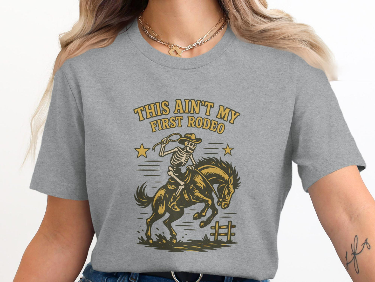 This Ain't My First Rodeo Skeleton Cowboy Graphic Tee