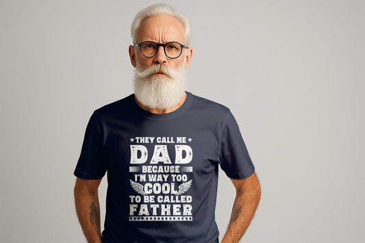 Funny Dad T-Shirt, Gift for Dad, Fathers Day Tee, Cool Dad Shirt, They Call Me Dad, Fathers Day Gift, Dad Joke, Mens Dad T-Shirts