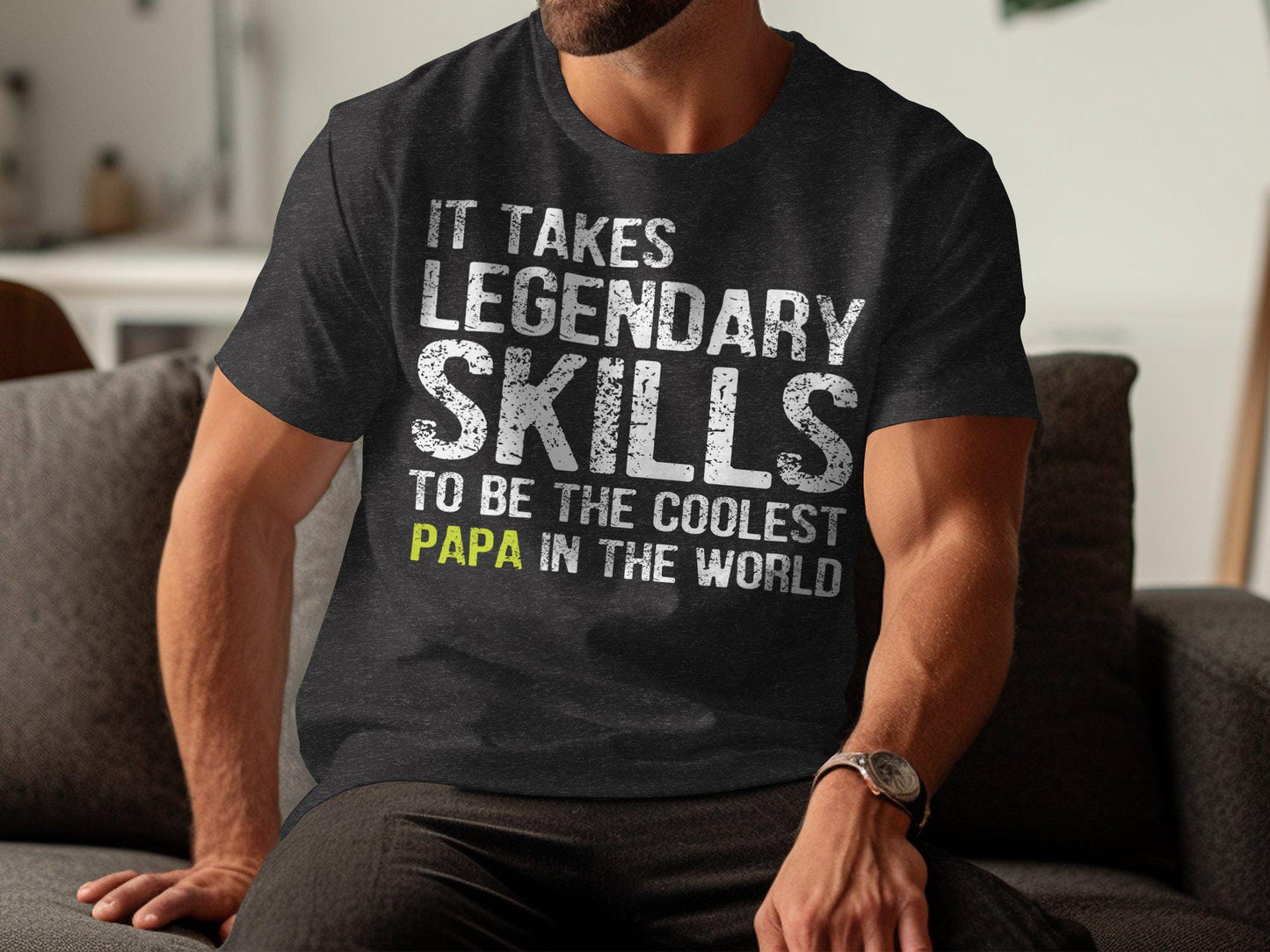 Coolest Papa T-Shirts, Legendary Skills, Gift for Dad, Fathers' Day, Funny Papa
